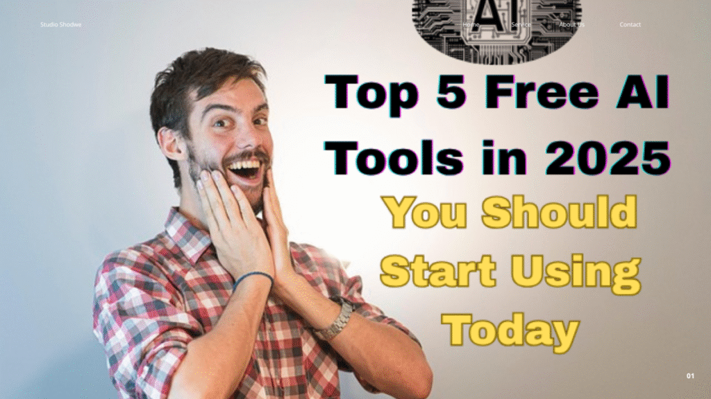 Top 5 Free AI Tools in 2025