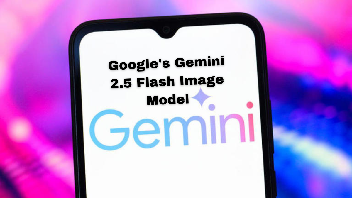 Google Gemini 2.5 Flash Image